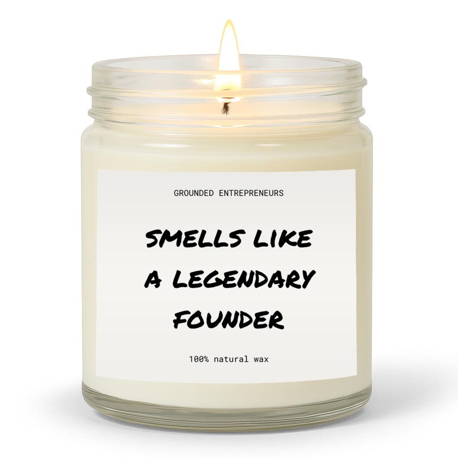 Smells Like A Legendary Founder - Scented Candle, Clear Jar
